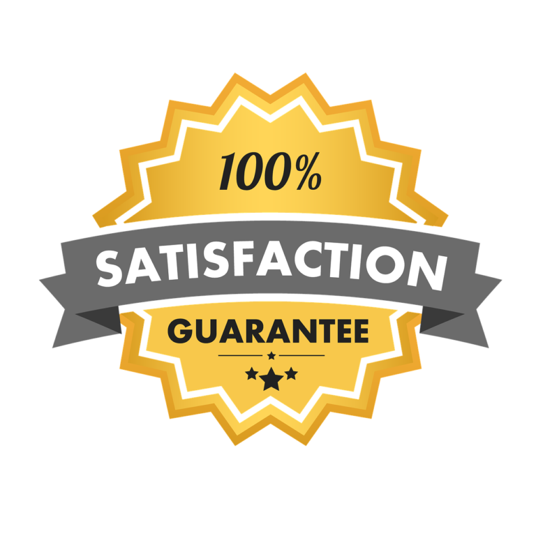 Satisfaction Guarantee